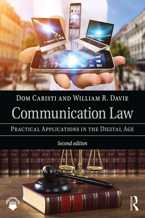 Book cover of Communication Law: Practical Applications in the Digital Age