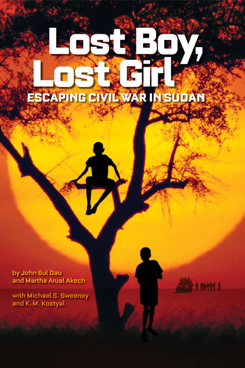 Book cover of Lost Boy, Lost Girl: Escaping Civil War In Sudan (ePub edition) (Biography)