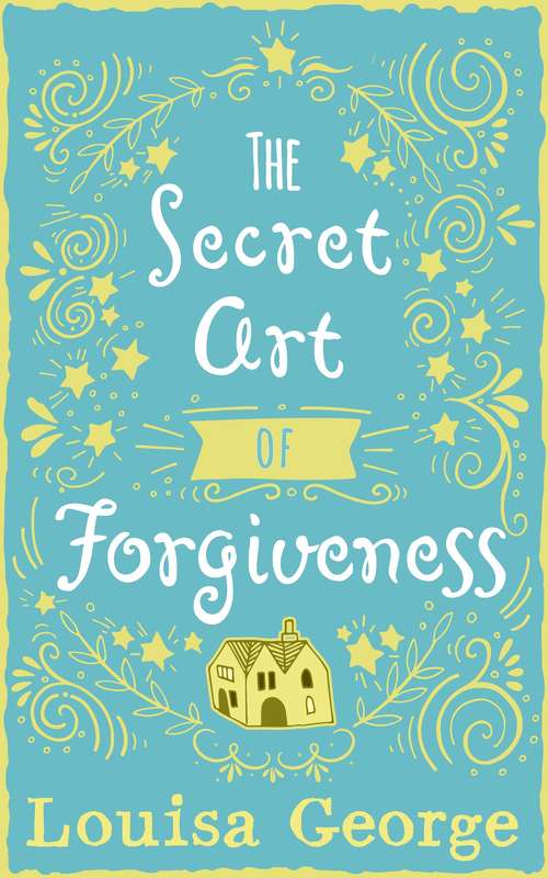 Book cover of The Secret Art of Forgiveness (ePub edition)