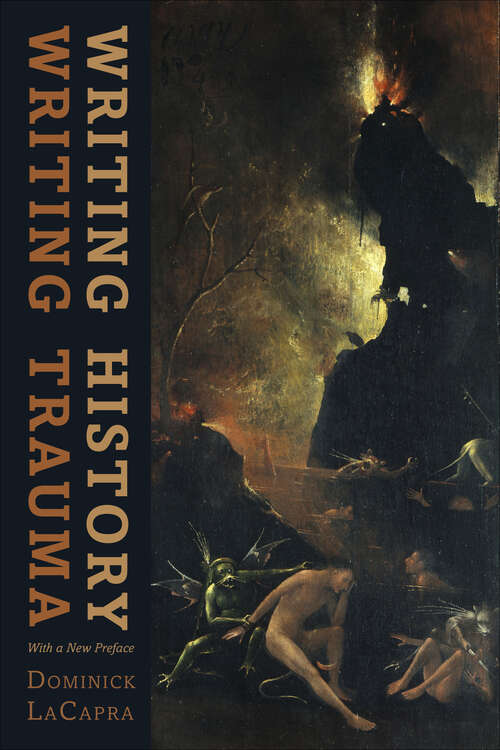 Book cover of Writing History, Writing Trauma (Parallax: Re-visions of Culture and Society)
