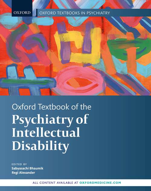 Book cover of Oxford Textbook of the Psychiatry of Intellectual Disability (Oxford Textbooks in Psychiatry)