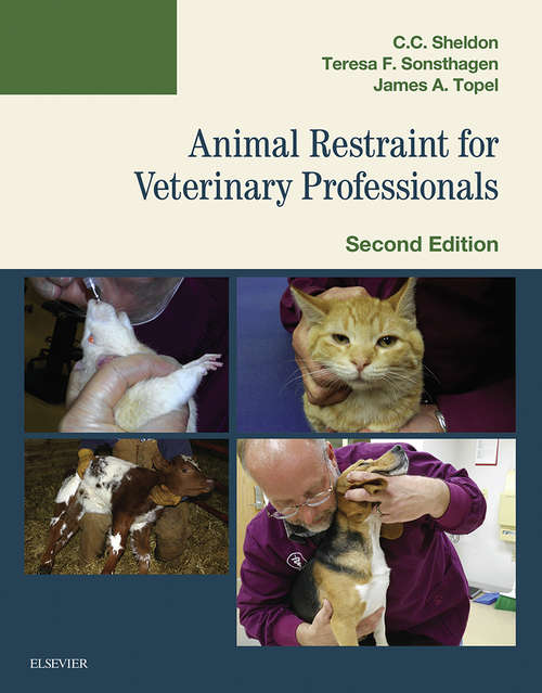 Book cover of Animal Restraint for Veterinary Professionals - E-Book (2)