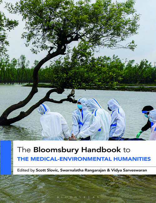 Book cover of The Bloomsbury Handbook to the Medical-Environmental Humanities (Bloomsbury Handbooks)