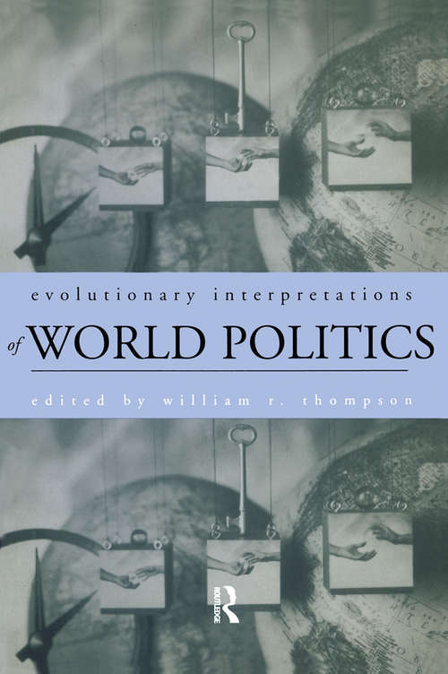Book cover of Evolutionary Interpretations of World Politics