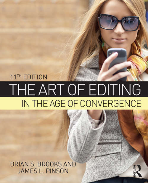 Book cover of The Art of Editing in the Age of Convergence