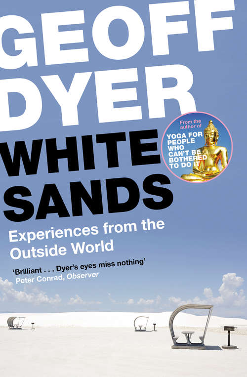 Book cover of White Sands: Experiences from the Outside World