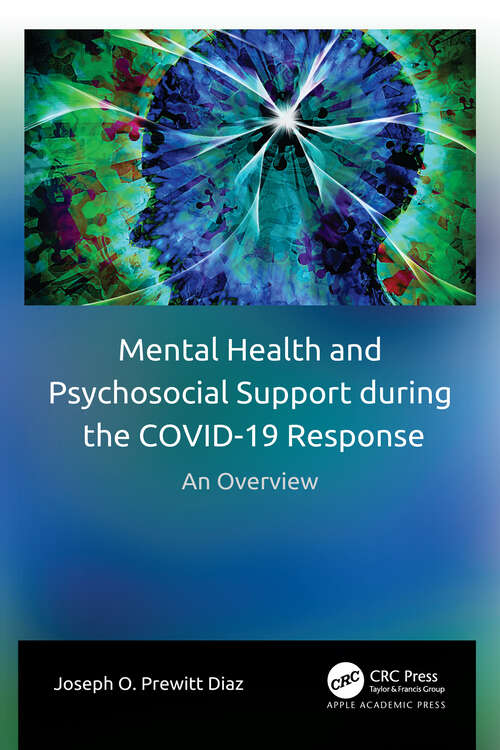 Book cover of Mental Health and Psychosocial Support during the COVID-19 Response: An Overview