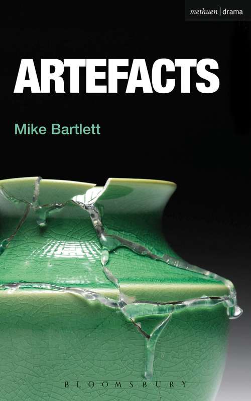 Book cover of Artefacts (Modern Plays)