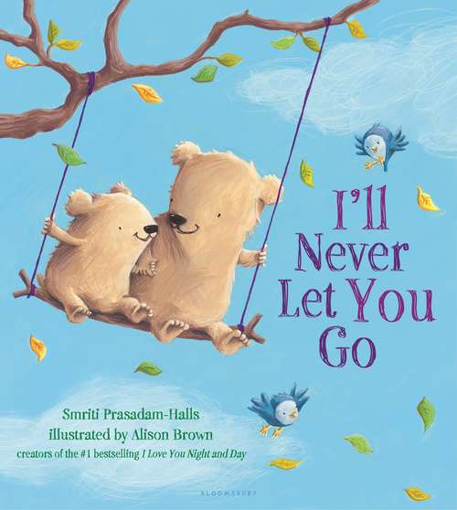 Book cover of I'll Never Let You Go