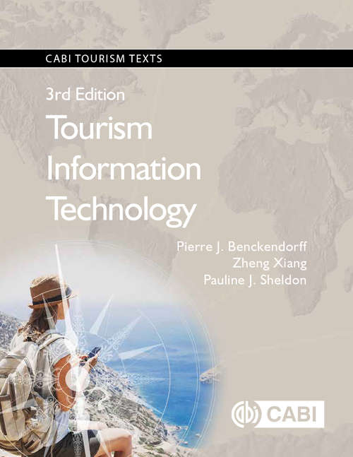 Book cover of Tourism Information Technology: Proceedings Of The International Conference In Dublin, Ireland, January 21-24 2014 (3) (CABI Tourism Texts)