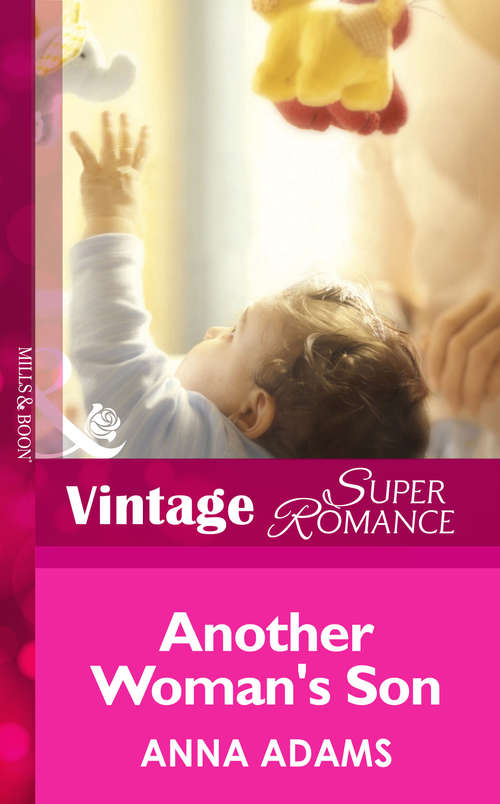 Book cover of Another Woman's Son (ePub First edition) (Mills And Boon Vintage Superromance Ser.)