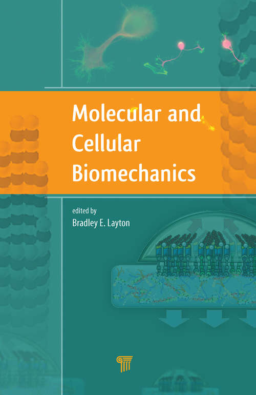 Book cover of Molecular and Cellular Biomechanics
