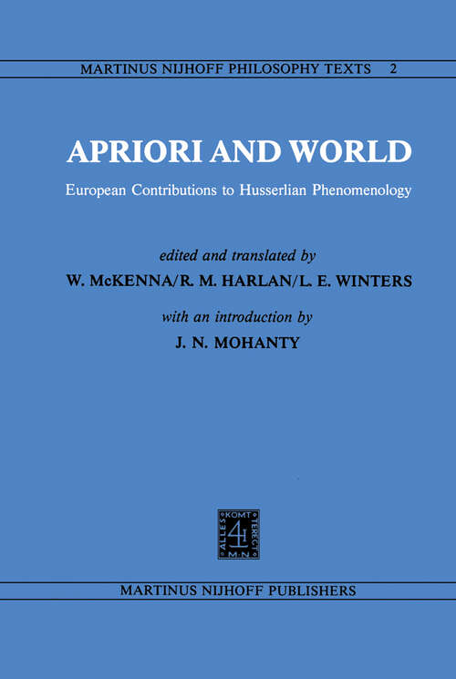 Book cover of Apriori and World: European Contributions to Husserlian Phenomenology (1981) (Martinus Nijhoff Philosophy Texts #2)