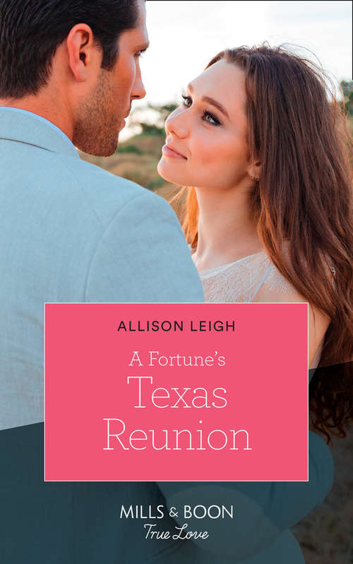 Book cover of A Fortune's Texas Reunion: The Prince's Forbidden Bride / A Fortune's Texas Reunion (the Fortunes Of Texas: The Lost Fortunes) (ePub edition) (The Fortunes of Texas: The Lost Fortunes #6)