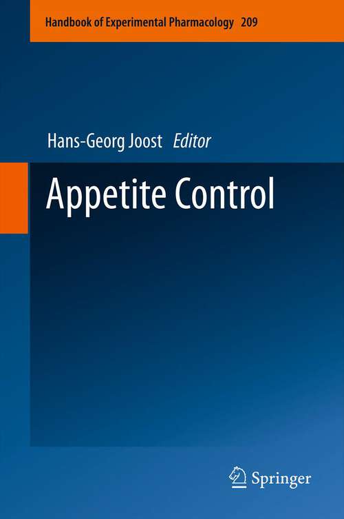 Book cover of Appetite Control (2012) (Handbook of Experimental Pharmacology #209)