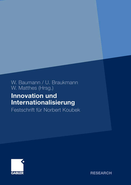 Book cover of Innovation und Internationalisierung: Festschrift für Norbert Koubek (2010)
