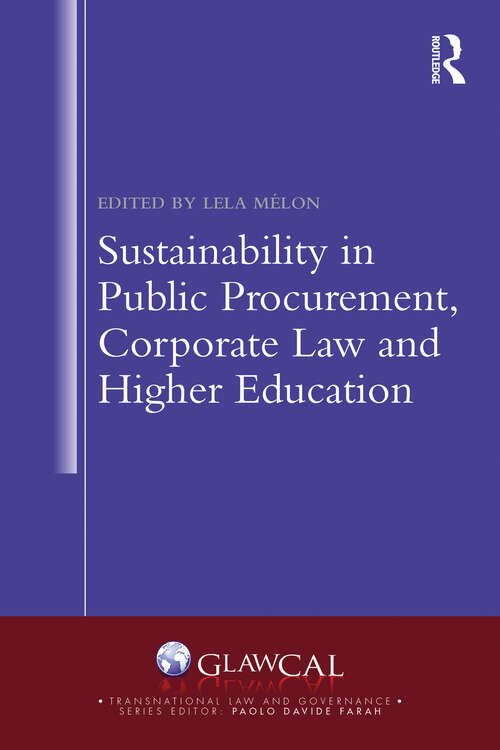 Book cover of Sustainability in Public Procurement, Corporate Law and Higher Education (Transnational Law and Governance)
