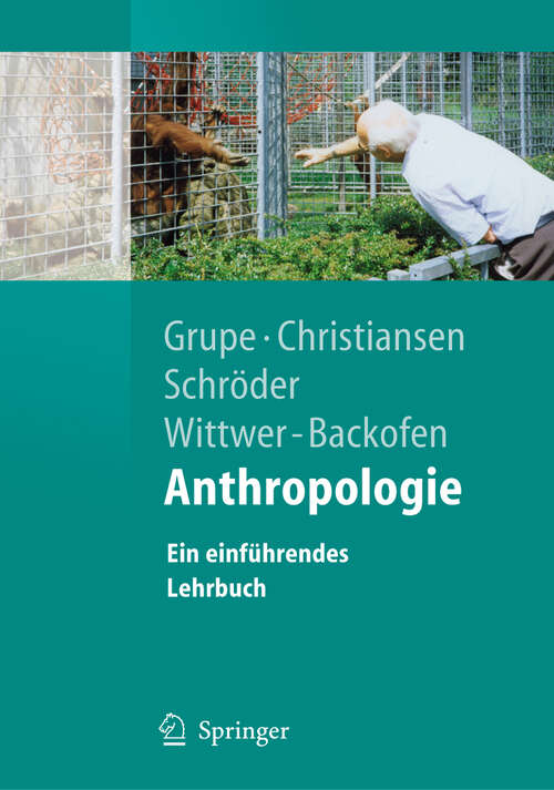 Book cover of Anthropologie: Ein einführendes Lehrbuch (2005) (Springer-Lehrbuch)