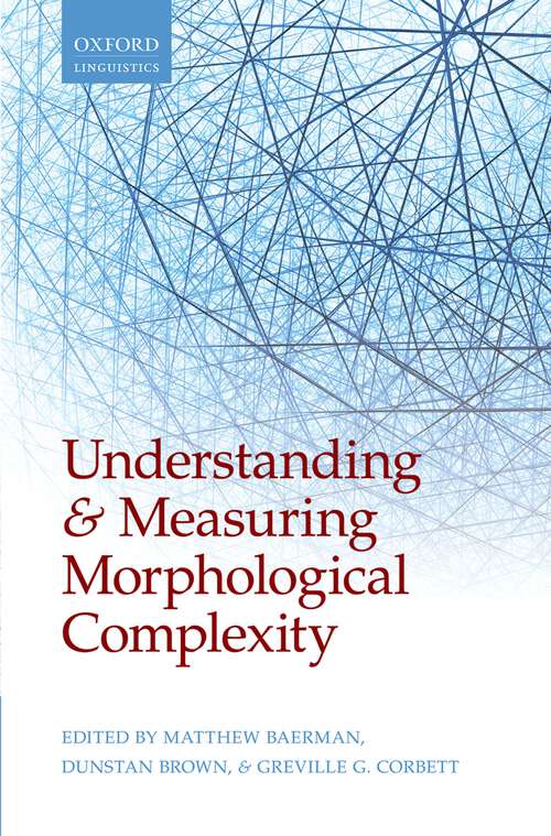 Book cover of Understanding and Measuring Morphological Complexity