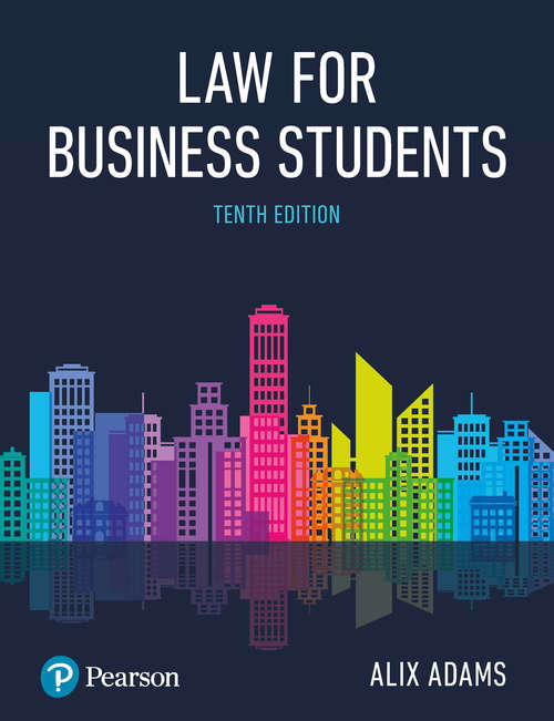 Book cover of Adams: Law for Business Students p10