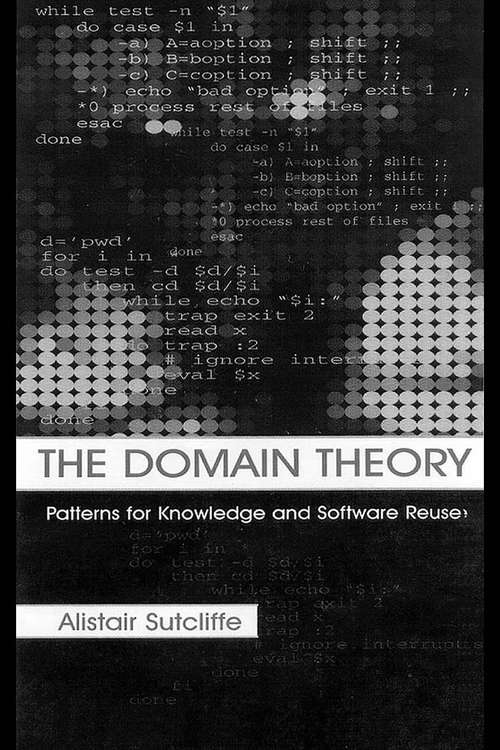 Book cover of The Domain Theory: Patterns for Knowledge and Software Reuse
