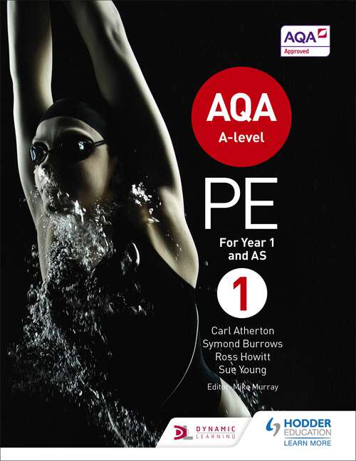 Book cover of AQA A-level PE Book 1: For A-level year 1 and AS