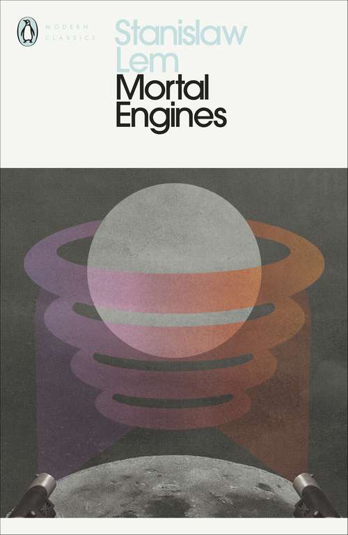 Book cover of Mortal Engines (Penguin Modern Classics)