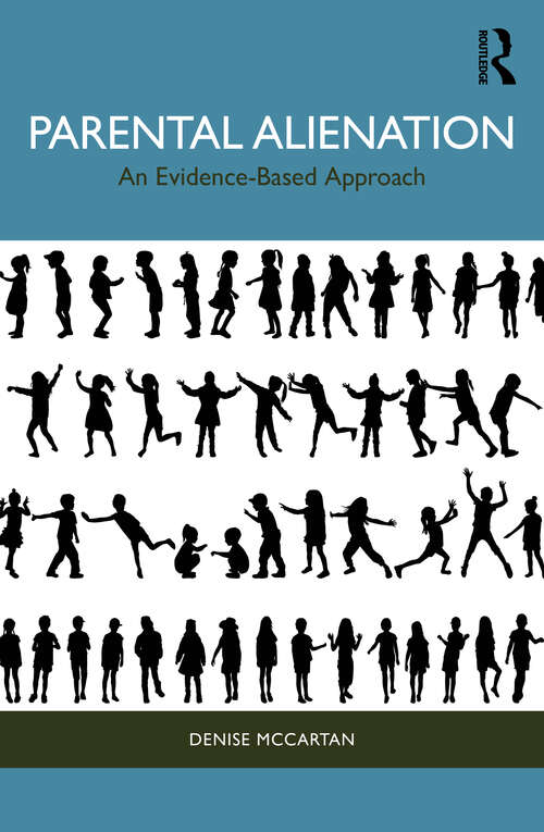 Book cover of Parental Alienation: An Evidence-Based Approach
