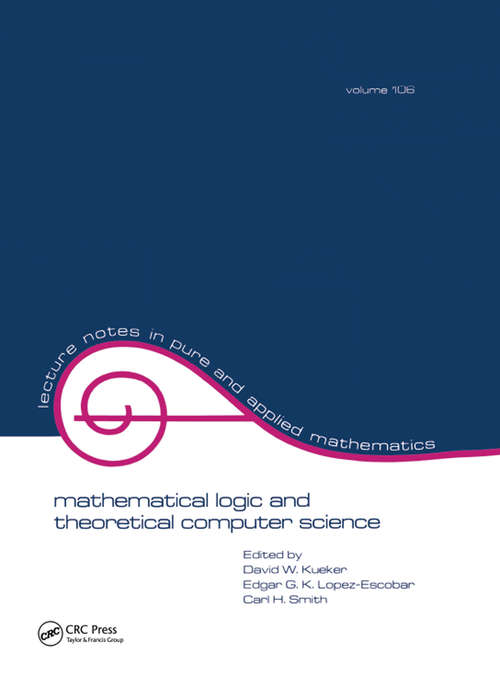 Book cover of Mathematical Logic and Theoretical Computer Science