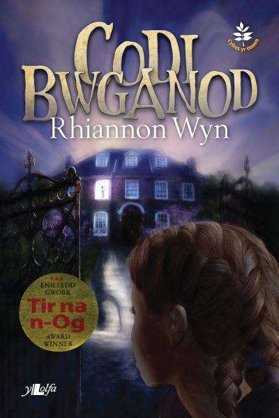 Book cover of Codi Bwganod (Cyfres yr Onnen)
