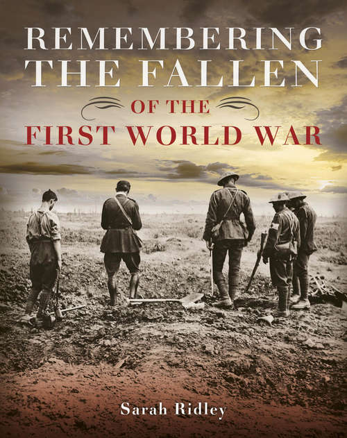 Book cover of Remembering the Fallen of the First World War (PDF)