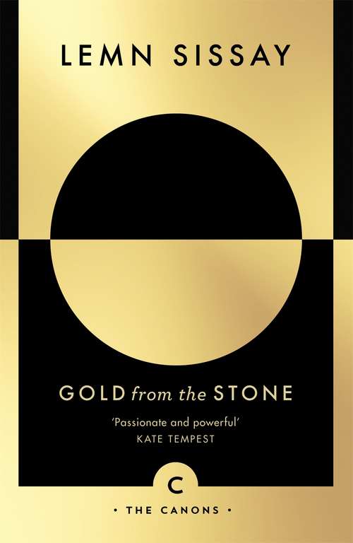 Book cover of Gold from the Stone: New and Selected Poems (Canons #70)