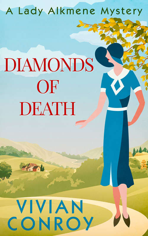 Book cover of Diamonds of Death (ePub First edition) (A Lady Alkmene Cosy Mystery #2)
