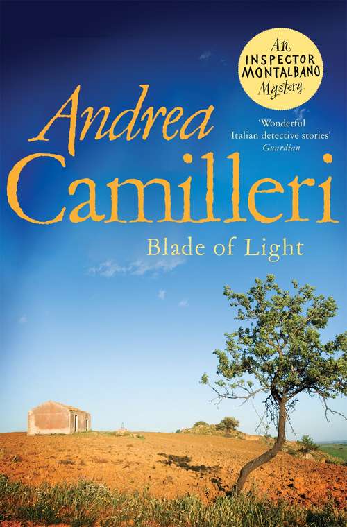 Book cover of Blade of Light (Inspector Montalbano mysteries #19)