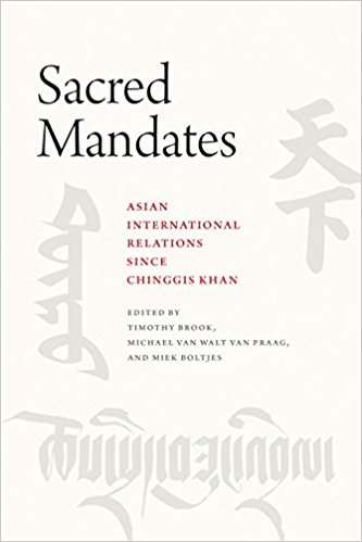 Book cover of Sacred Mandates: Asian International Relations since Chinggis Khan (Silk Roads)
