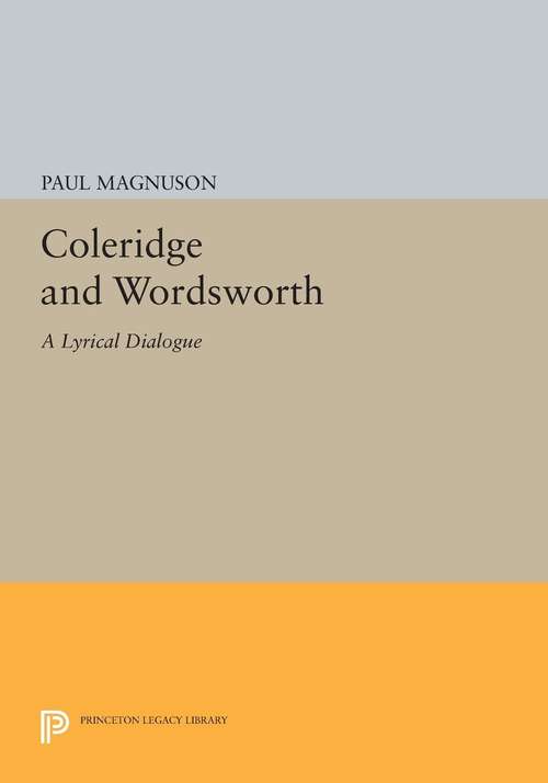 Book cover of Coleridge and Wordsworth: A Lyrical Dialogue