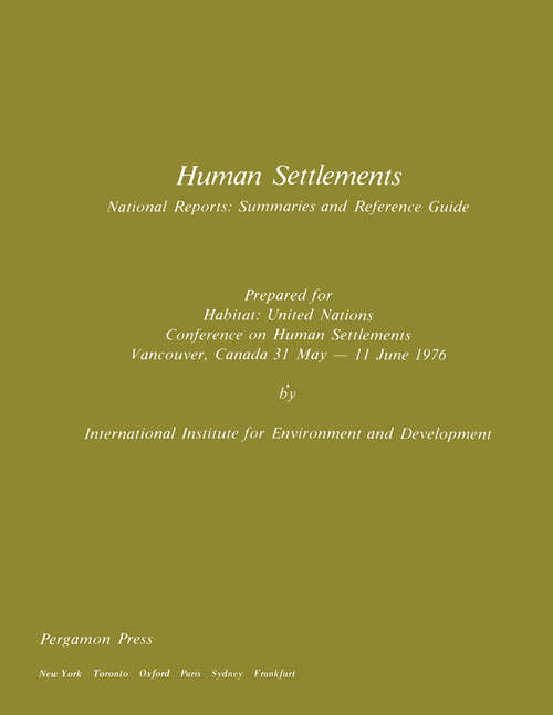 Book cover of Human Settlements: National Reports: Summaries and Reference Guide