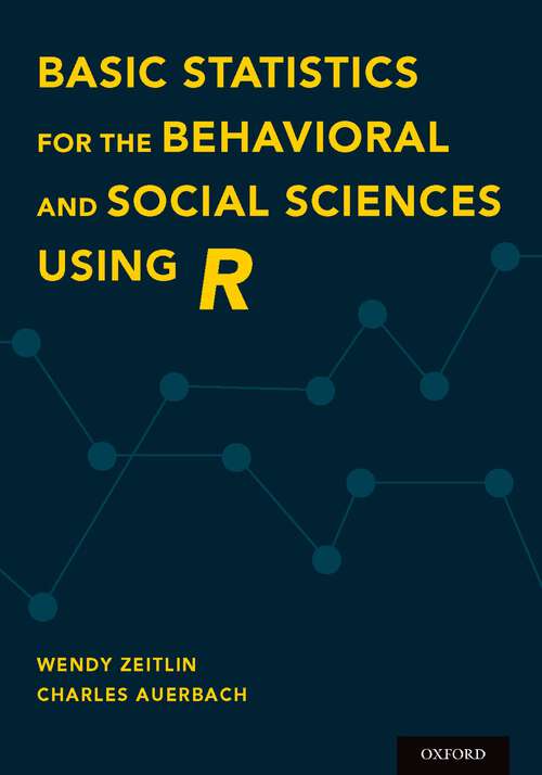 Book cover of Basic Statistics for the Behavioral and Social Sciences Using R