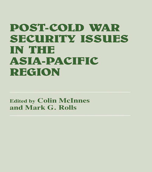 Book cover of Post-Cold War Security Issues in the Asia-Pacific Region