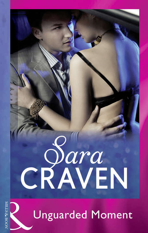 Book cover of Unguarded Moment (ePub edition) (Mills And Boon Modern Ser.)