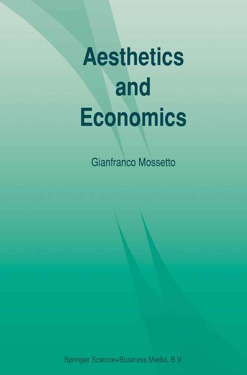 Book cover of Aesthetics and Economics (1993)