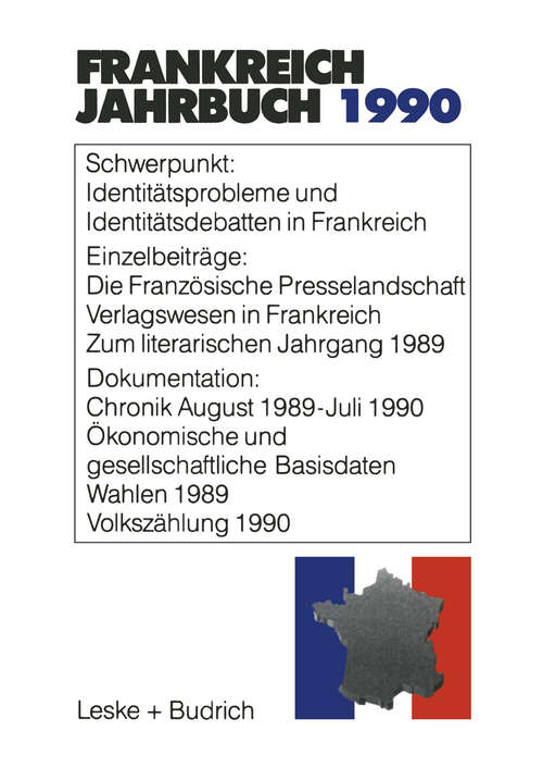 Book cover of Frankreich-Jahrbuch 1990: Politik, Wirtschaft, Gesellschaft, Geschichte, Kultur (1990)