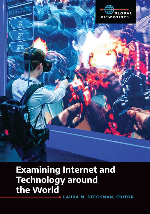 Book cover of Examining Internet and Technology around the World (Global Viewpoints)