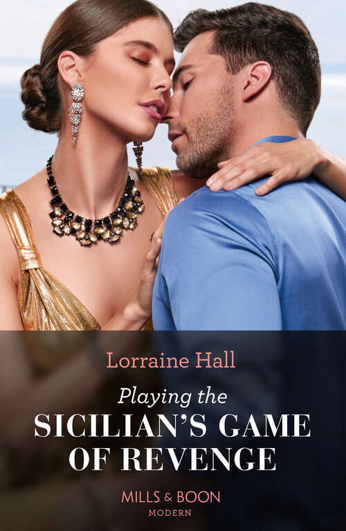 Book cover of Playing The Sicilian's Game Of Revenge (Mills & Boon Modern) (ePub edition)