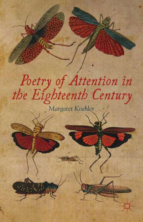 Book cover of Poetry of Attention in the Eighteenth Century (2012)