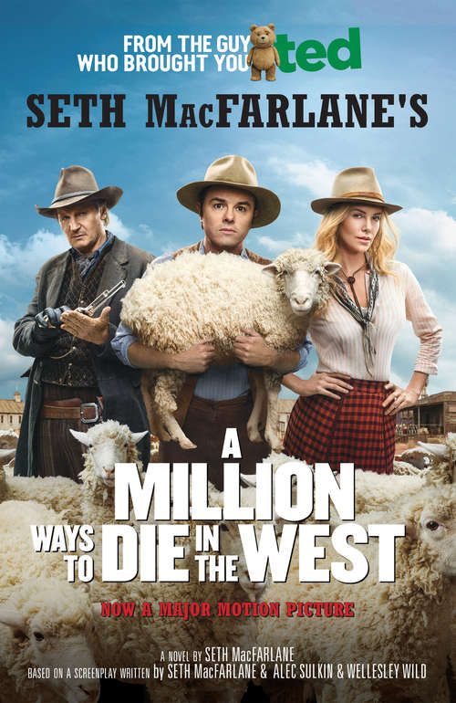 Book cover of A Million Ways to Die in the West