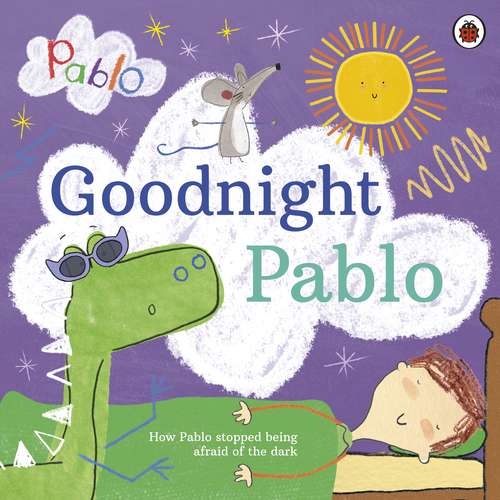 Book cover of Pablo: Goodnight Pablo (Pablo)