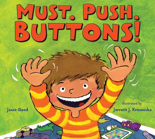 Book cover of Must. Push. Buttons!