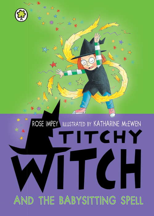 Book cover of Titchy Witch and the Babysitting Spell (Titchy Witch #28)