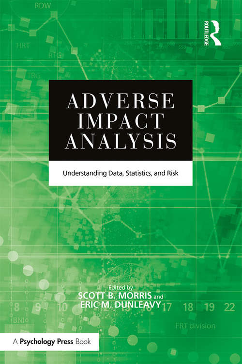 Book cover of Adverse Impact Analysis: Understanding Data, Statistics, and Risk